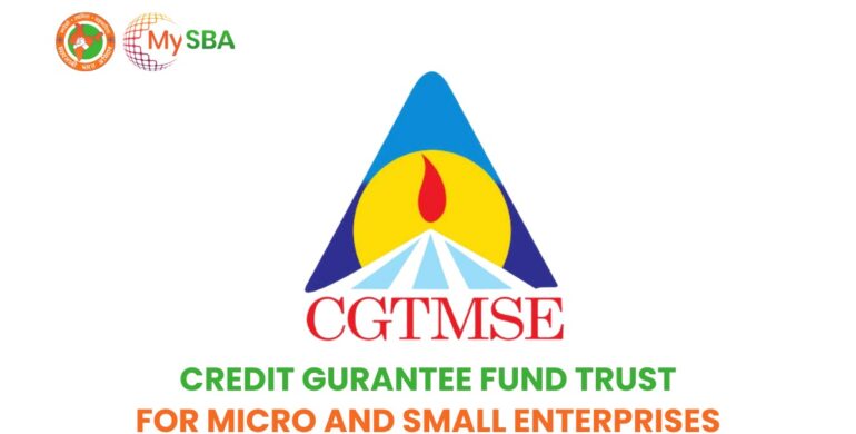 Credit Guarantee Fund Trust for Micro and Small Enterprises(CGTMSE) Guarantee for Loans to MSMEs